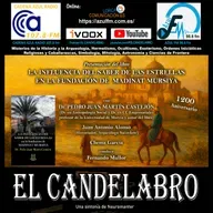 LA INFLUENCIA DE LAS ESTRELLAS EN LA FUNDACIÓN DE MADINAT MURSIYA - El Candelabro 11T El Candelabro 31-10-2025 - Prog09