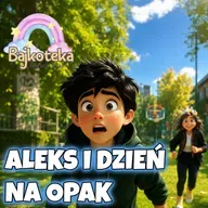 🎉Dzieci rządzą światem przez 1 dzień | Bajka Do Słuchania Dla Dzieci 🌀 Audiobook Do Słuchania