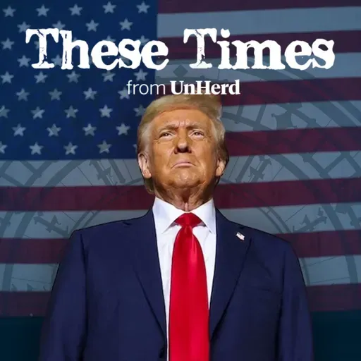 These Times - Trump’s Economic Revolution