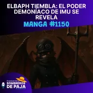 One Piece #1150 - Elbaph tiembla: el poder demoníaco de IMU se revela