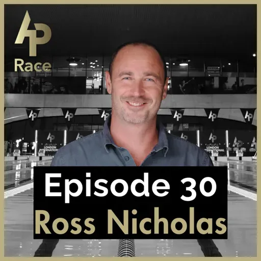 E30 Ross Nicholas, from Swimmer to Coach to National Performance Director for Swim Wales