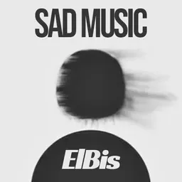 SAD MUSIC by ElBisGamer
