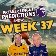 Do You Agree❓WEEK 37 Premier League Predictions & Chat
