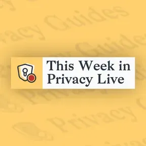 This Week in Privacy
