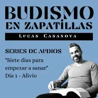 2: SIETE DIAS PARA EMPEZAR A SANAR - Día 1: Alivio