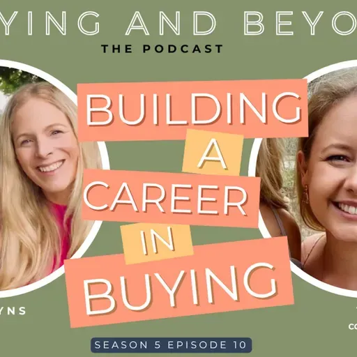 S5 E10: Building a career in Buying with Lucy Smith, Senior Buyer for Womenswear and Accessories for Jigsaw