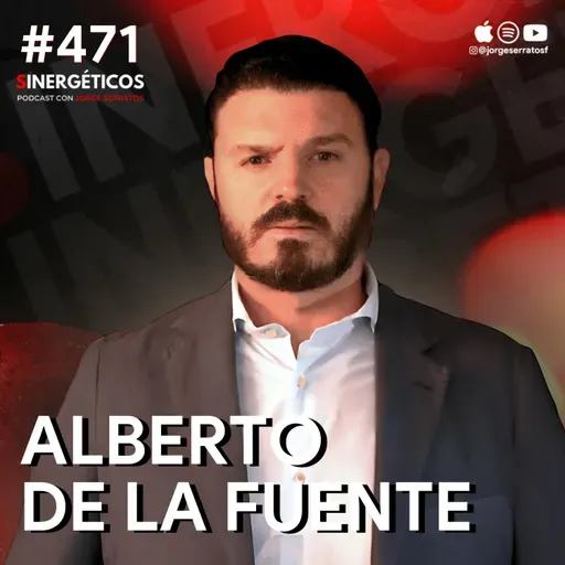 Sobreviví 290 días en una caja | Alberto de la Fuente | #471 SINERGÉTICOS