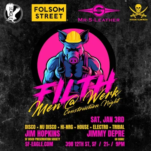 DJs Jimmy DePre + Jim Hopkins - Live At Filth (SF Eagle) - 1-3-26