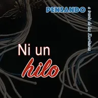 Ni un hilo