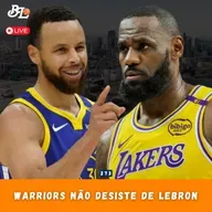 Podcast #273 - Golden State Warriors insiste em ter LeBron James