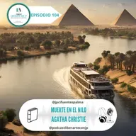 Muerte en el Nilo - Agatha Christie: ¿Amigas para siempre?