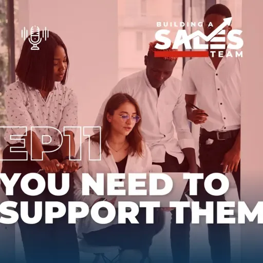 You need to support them