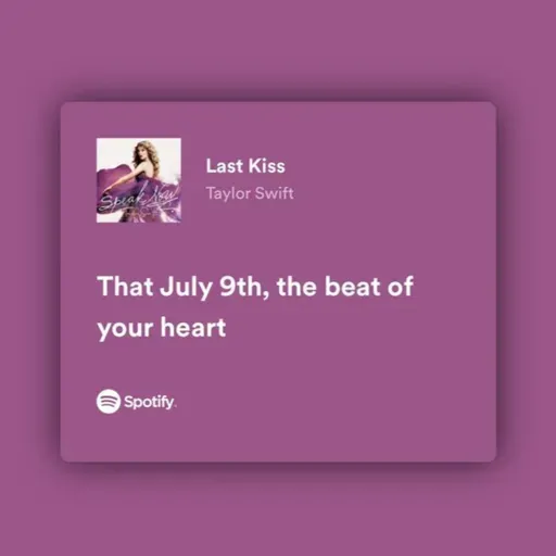 El 9 de julio escuchamos Last Kiss y lloramos