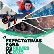 Episódio 47: Expectativas para os filmes de 2025