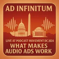 What Makes Audio Ads Work | (Live from Podcast Movement, Washington DC, 2024)