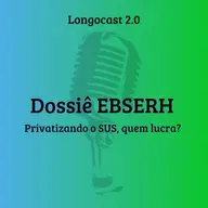 Dossiê EBSERH: Privatizando o SUS, quem lucra?