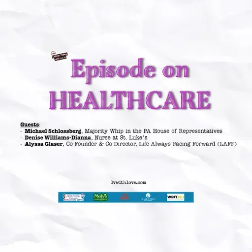 Healthcare in the Lehigh Valley: Costs, Care, and the Patient Experience
