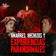 El lado oculto de los Amarres y Hechizos: Experiencias Paranormales Reales| NoEsNormal.Tv
