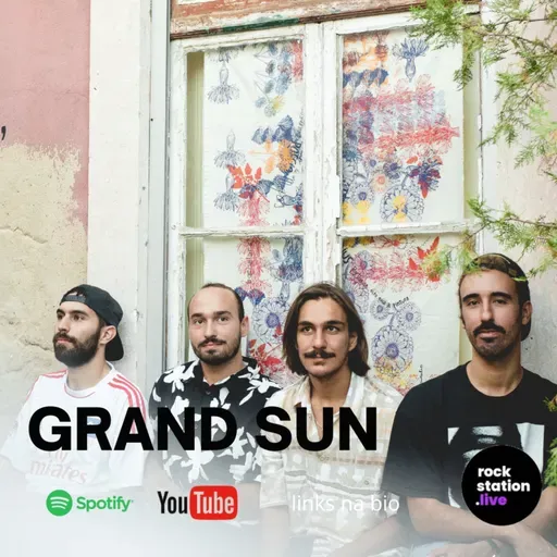 #72 Entrevista aos Grand Sun