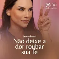 NÃO DEIXE A DOR ROUBAR SUA FÉ