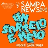 Episódio 188 - Sampa News: Um sorteio e Meio