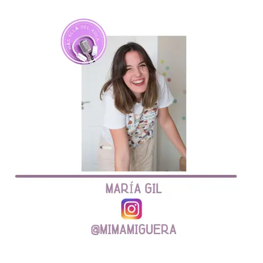 Conversación Más Allá del Aula con María Gil