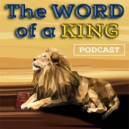 The WORD of a KING