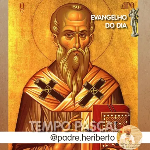 SANTO ATANÁSIO | SEXTA | 2 MAIO 2025 | Jo 6,1-15