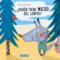 Quien tiene miedo del lobito.