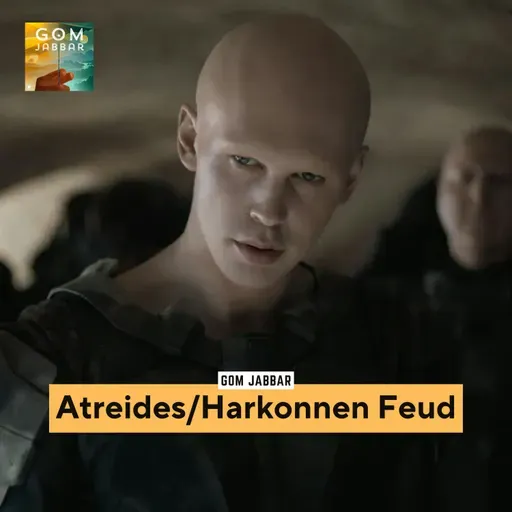 Lost Entries: Origins of the Atreides/Harkonnen Feud