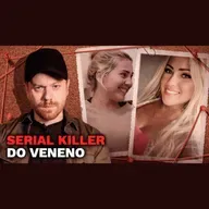 Os Detalhes do Caso da Serial Killer do Veneno