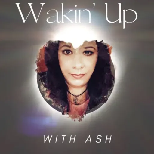 Wakin' Up with Ash 5/26/25