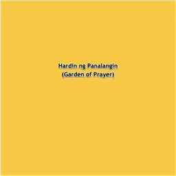 Hardin ng Panalangin (Garden of Prayer)