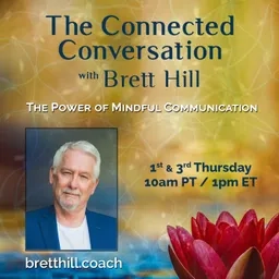 The Connected Conversation with Brett Hill