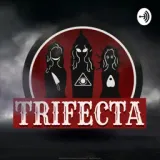 Trifecta Malvada