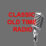 Classic Old Time Radio