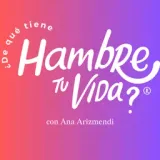 ¿De qué tiene hambre tu vida?