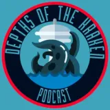 Depths of The Kraken Podcast