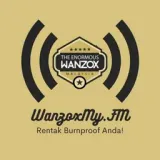 WanzoxMyFM - Rentak BurnProof Anda