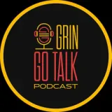 Grin Go Talk podcast