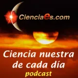 Ciencia Nuestra de cada Día - Cienciaes.com