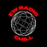 EW RADIO - CHILL