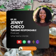 111 - Jenny Checo - Turismo Responsable