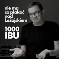 Nie ma co płakać nad Leżajskiem