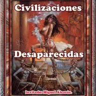 El Enigma de las Civilizaciones Desaparecidas