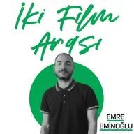 İki Film Arası #12 Oğuzhan Durmuş'la Festival Anıları