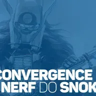 eCast 56 – Convergence e o nerf do Snoke!