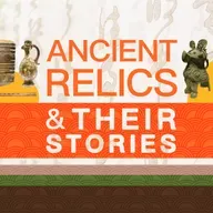 Welcome to "Ancient Relics and Their Stories"!