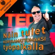 Näin tulet korvaamattomaksi työpaikalla