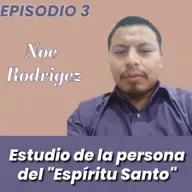 Estudio de la persona del Espíritu santo clase #3 Hno. Noe Rodriguez